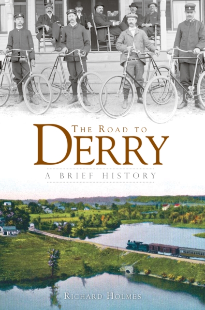 Book Cover for Road to Derry: A Brief History by Richard Holmes