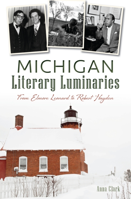 Book Cover for Michigan Literary Luminaries by Anna Clark