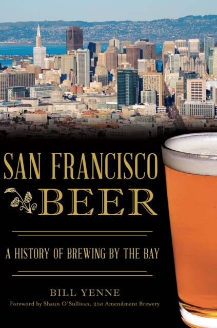 Book Cover for San Francisco Beer by Bill Yenne