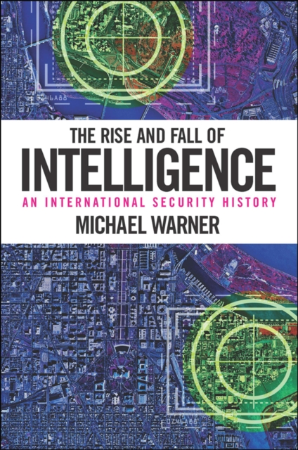 Book Cover for Rise and Fall of Intelligence by Michael Warner