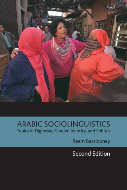 Book Cover for Arabic Sociolinguistics by Reem Bassiouney