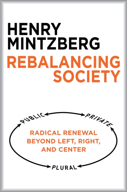 Book Cover for Rebalancing Society by Henry Mintzberg