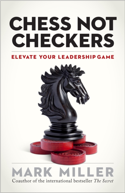 Book Cover for Chess Not Checkers by Mark Miller