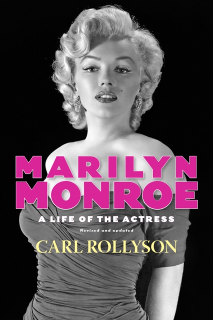 Book Cover for Marilyn Monroe by Carl Rollyson