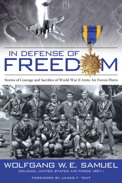 Book Cover for In Defense of Freedom by Wolfgang W. E. Samuel