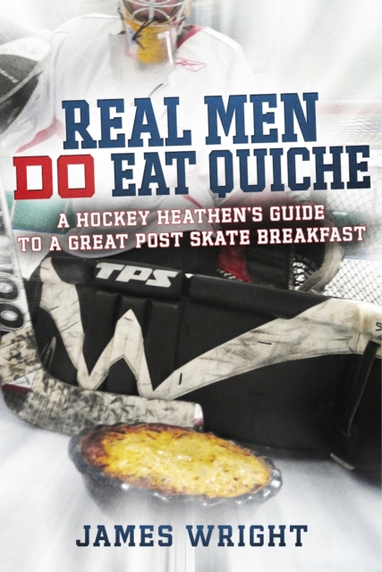 Book Cover for Real Men DO Eat Quiche by James Wright