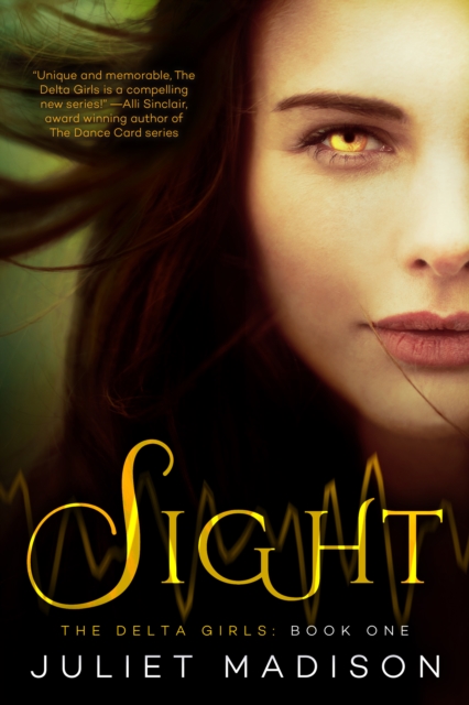 Book Cover for Sight by Juliet Madison