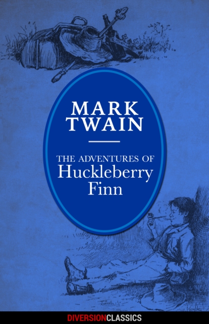 Book Cover for Adventures of Huckleberry Finn (Diversion Illustrated Classics) by Mark Twain