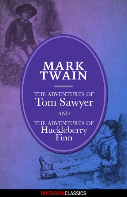 Book Cover for Adventures of Tom Sawyer and Huckleberry Finn (Omnibus Edition) (Diversion Illustrated Classics) by Twain, Mark