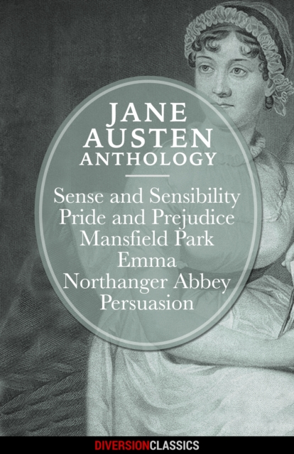 Book Cover for Jane Austen Anthology (Diversion Classics) by Jane Austen