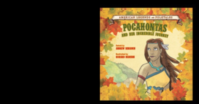 Book Cover for Pocahontas: And Her Incredible Journey by Andrew Benjamin