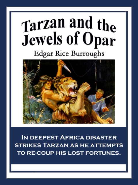 Tarzan and the Jewels of Opar