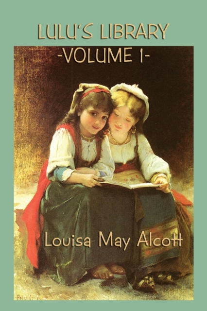 Book Cover for Lulu's Library by Louisa May Alcott