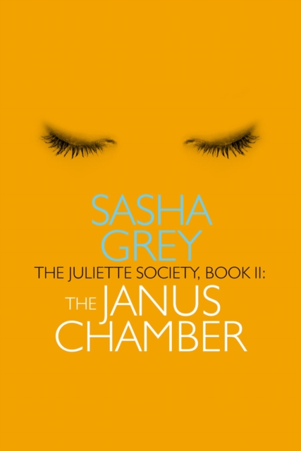 Book Cover for Juliette Society, Book II by Sasha Grey