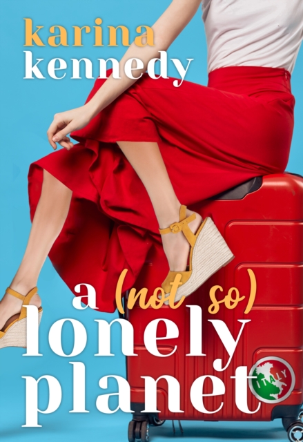 Book Cover for Not So Lonely Planet by Karina Kennedy