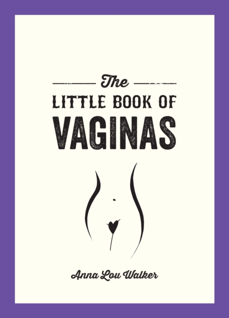 Book Cover for Little Book of Vaginas by Anna Lou Walker