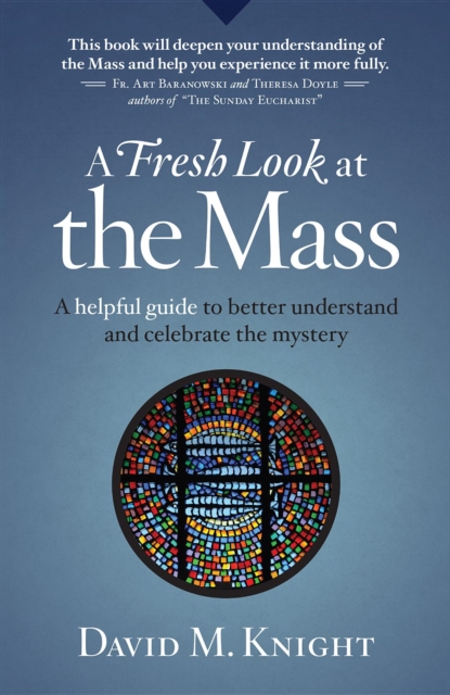 Book Cover for Fresh Look at the Mass by Knight, David M