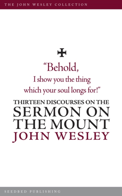 Book Cover for Thirteen Discourses on the Sermon on the Mount by John Wesley