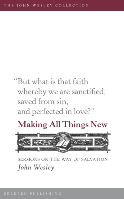 Book Cover for Making All Things New by John Wesley