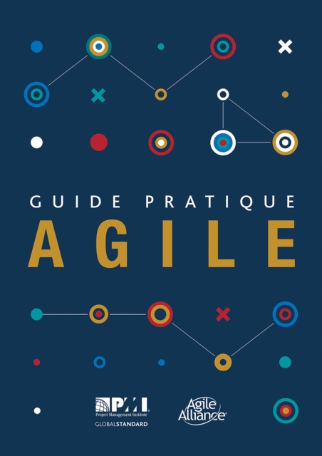 Book Cover for Agile Practice Guide (French) by Project Management Institute