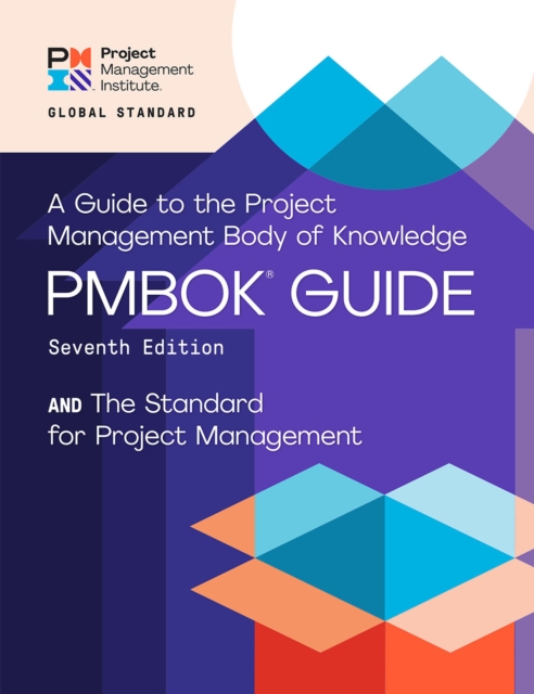 Book Cover for Guide to the Project Management Body of Knowledge (PMBOK(R) Guide) - Seventh Edition and The Standard for Project Management (ENGLISH) by Project Management Institute