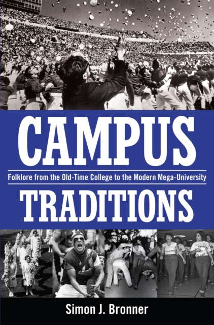 Book Cover for Campus Traditions by Simon J. Bronner