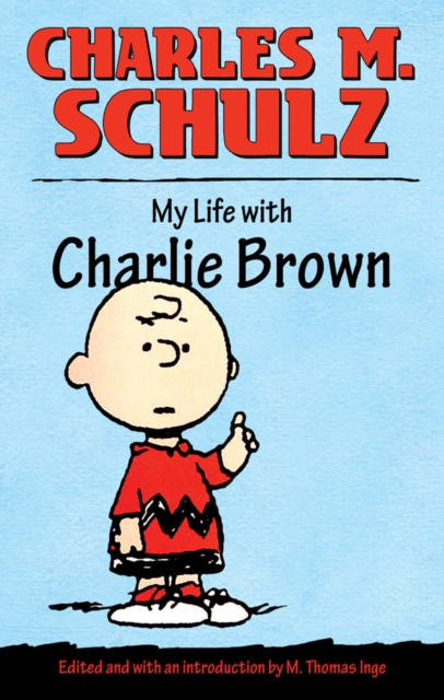 Book Cover for My Life with Charlie Brown by Charles M. Schulz