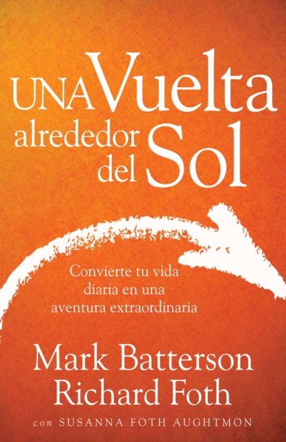 Book Cover for Una Vuelta Alrededor del Sol by Mark Batterson