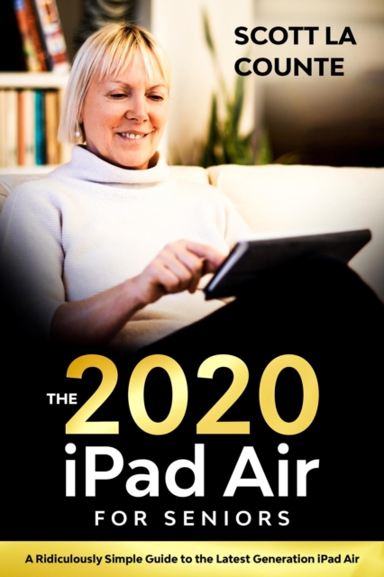 Book Cover for iPad Air (2020 Model) For Seniors by Scott La Counte