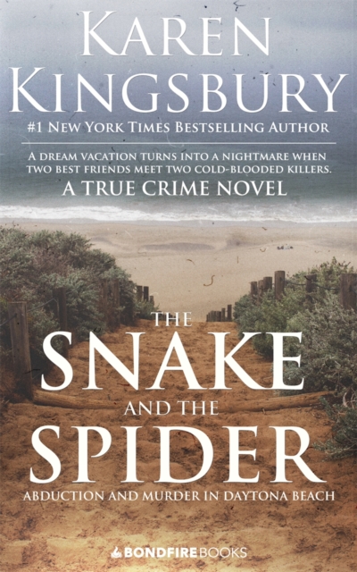 Book Cover for Snake and the Spider by Karen Kingsbury