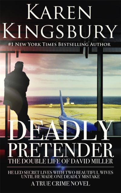 Book Cover for Deadly Pretender by Karen Kingsbury