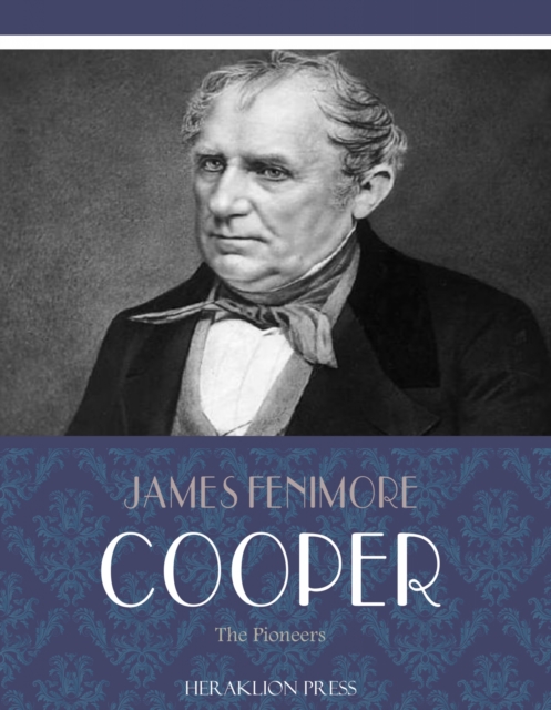 Book Cover for Pioneers by James Fenimore Cooper