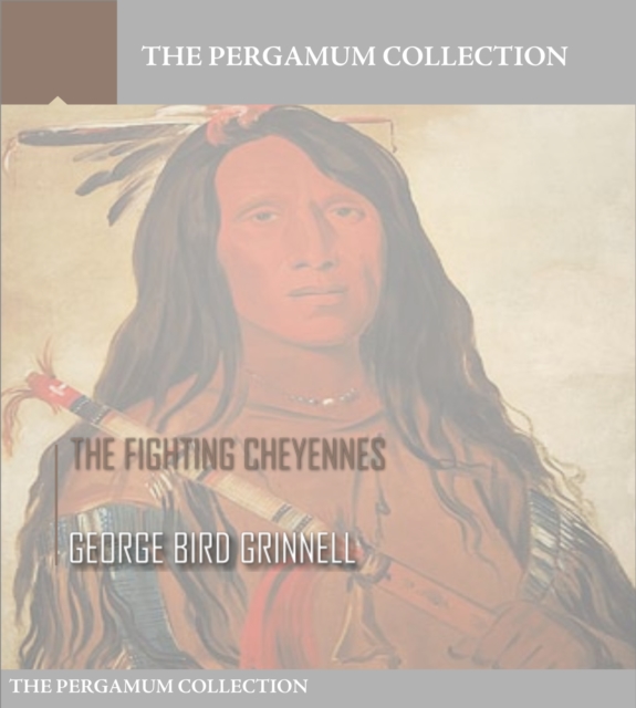 Book Cover for Fighting Cheyennes by George Bird Grinnell