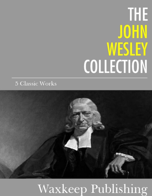 Book Cover for John Wesley Collection by John Wesley