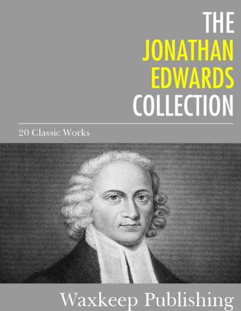 Book Cover for Jonathan Edwards Collection by Jonathan Edwards