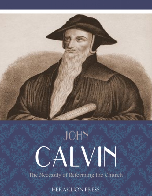 Book Cover for Necessity of Reforming the Church by John Calvin