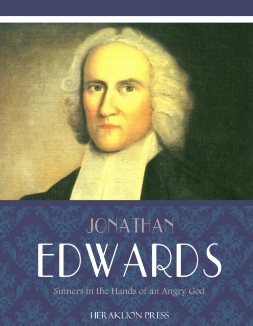 Book Cover for Sinners in the Hands of an Angry God by Jonathan Edwards