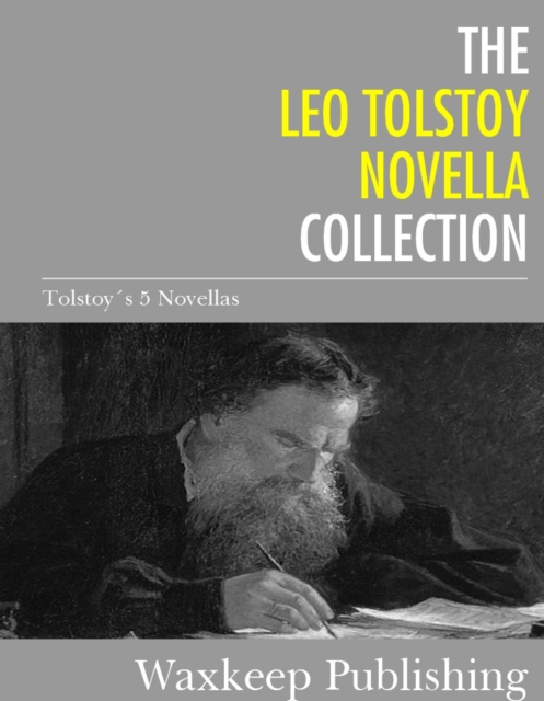 Book Cover for Leo Tolstoy Novella Collection by Leo Tolstoy