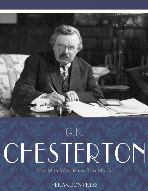 Book Cover for Man Who Knew Too Much by G.K. Chesterton