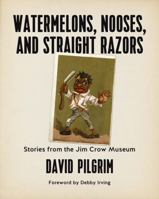 Book Cover for Watermelons, Nooses, And Straight Razors by David Pilgrim