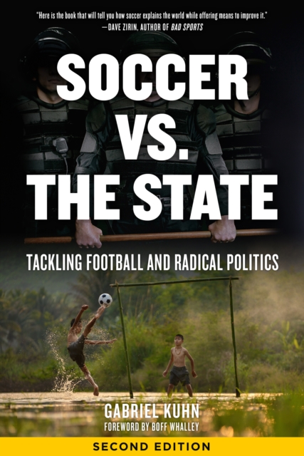 Book Cover for Soccer Vs. The State 2nd Edition by Gabriel Kuhn