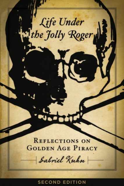 Book Cover for Life Under The Jolly Roger by Gabriel Kuhn