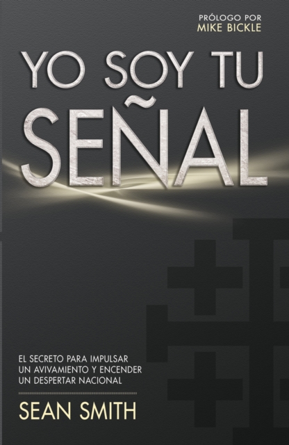 Book Cover for Yo soy tu señal by Sean Smith