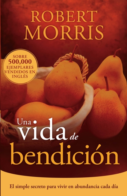 Book Cover for Una vida de bendición by Robert Morris