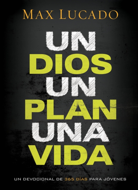 Book Cover for Un Dios, un plan, una vida by Max Lucado