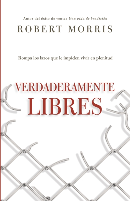 Book Cover for Verdaderamente libres by Robert Morris