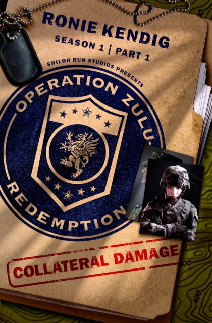 Book Cover for Operation Zulu Redemption: Collateral Damage - Part 1 by Ronie Kendig