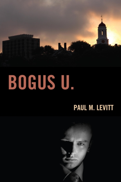 Book Cover for Bogus U. by Paul M. Levitt