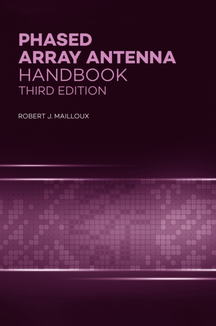 Book Cover for Phased Array Antenna Handbook, Third Edition by Robert J Mailloux