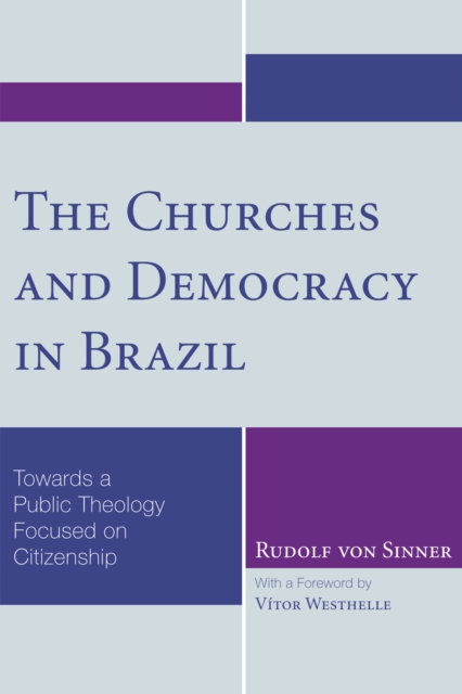 Book Cover for Churches and Democracy in Brazil by Sinner, Rudolf von